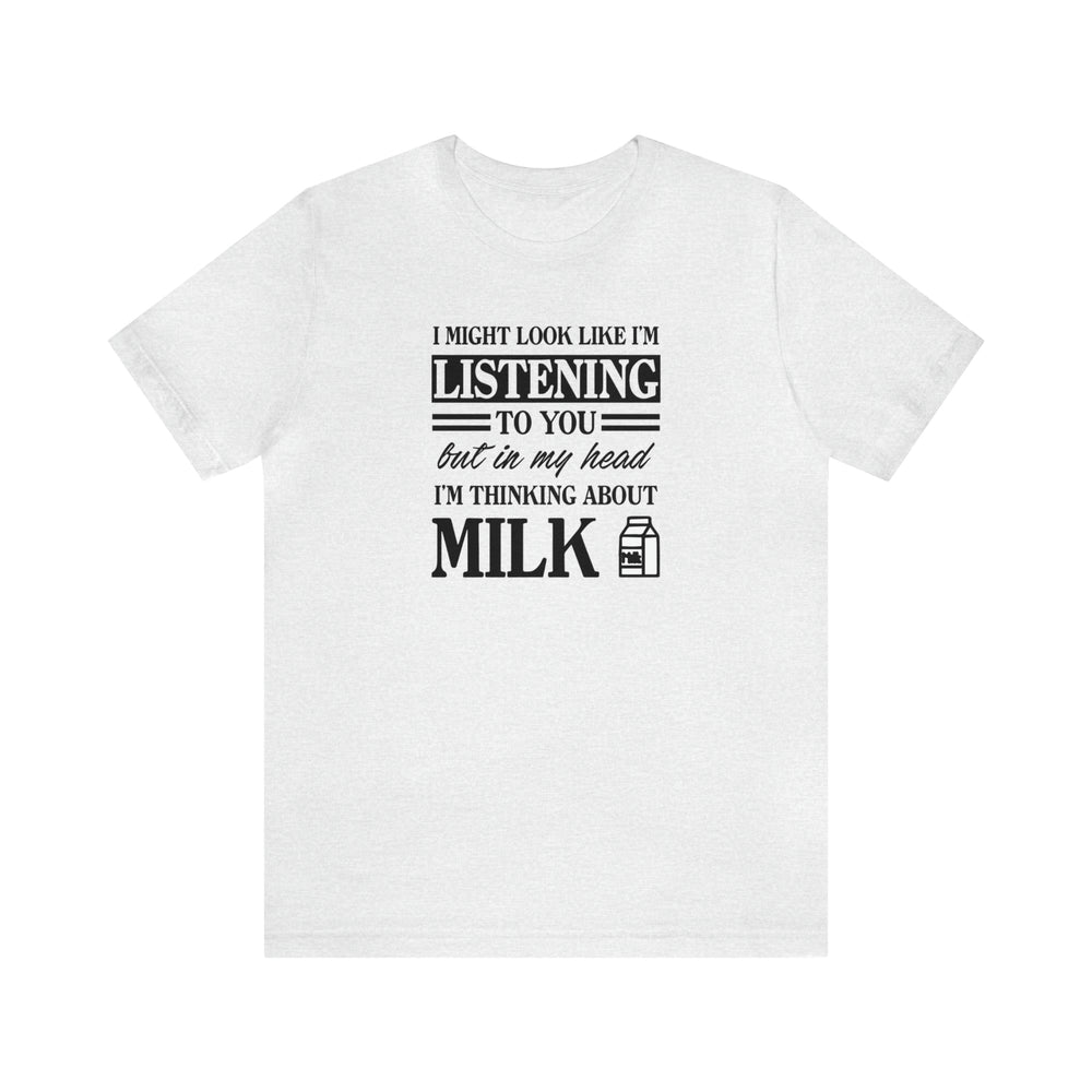 Funny Shirt For Milk Lovers - Birthday Present - Christmas Gift - Tee