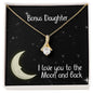 Bonus Daughter Necklace Jewelry Gift - Love You To The Moon