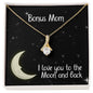 Bonus Mom Necklace Jewelry Gift - Love You To The Moon