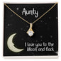 Aunty Necklace Jewelry Gift - Love You To The Moon