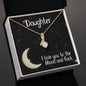 Daughter Necklace Jewelry Gift - Love You To The Moon