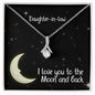 Daughter-In-Law Necklace Jewelry Gift - Love You To The Moon