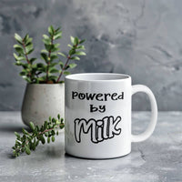 Load image into Gallery viewer, Milk Lover Mug - Funny Mug - Powered By - White 11oz Mug
