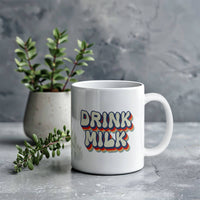 Load image into Gallery viewer, Milk Lover Mug - Funny Mug - Drink Milk - White 11oz Mug
