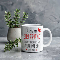 Load image into Gallery viewer, Girlfriend Mug - Only Gift Red Heart - Funny White 11 oz Mug

