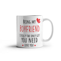 Load image into Gallery viewer, Boyfriend Mug - Only Gift Red Heart - Funny White 11 oz Mug
