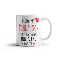 Load image into Gallery viewer, Bonus Son Mug - Only Gift Red Heart - Funny White 11 oz Mug
