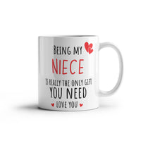 Load image into Gallery viewer, Niece Mug - Only Gift Red Heart - Funny White 11 oz Mug

