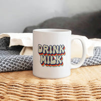 Load image into Gallery viewer, Milk Lover Mug - Funny Mug - Drink Milk - White 11oz Mug
