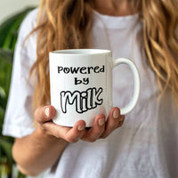 Load image into Gallery viewer, Milk Lover Mug - Funny Mug - Powered By - White 11oz Mug
