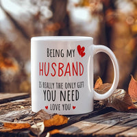 Load image into Gallery viewer, Husband Mug - Only Gift Red Heart - Funny White 11 oz Mug
