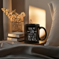Load image into Gallery viewer, Funny Black Coffee Mug for Your Son - Birthday Present - Christmas Gift
