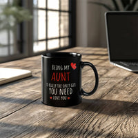 Load image into Gallery viewer, Aunt Mug - Only Gift Red Heart - Funny Black 11oz Mug
