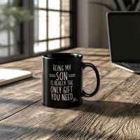 Load image into Gallery viewer, Funny Black Coffee Mug for Your Son - Birthday Present - Christmas Gift
