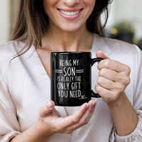 Load image into Gallery viewer, Funny Black Coffee Mug for Your Son - Birthday Present - Christmas Gift
