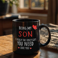 Load image into Gallery viewer, Son Mug - Only Gift Red Heart - Funny Black 11oz Mug
