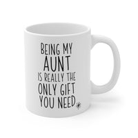 Load image into Gallery viewer, Funny Mug For Your Aunt - Birthday Present - Christmas Gift
