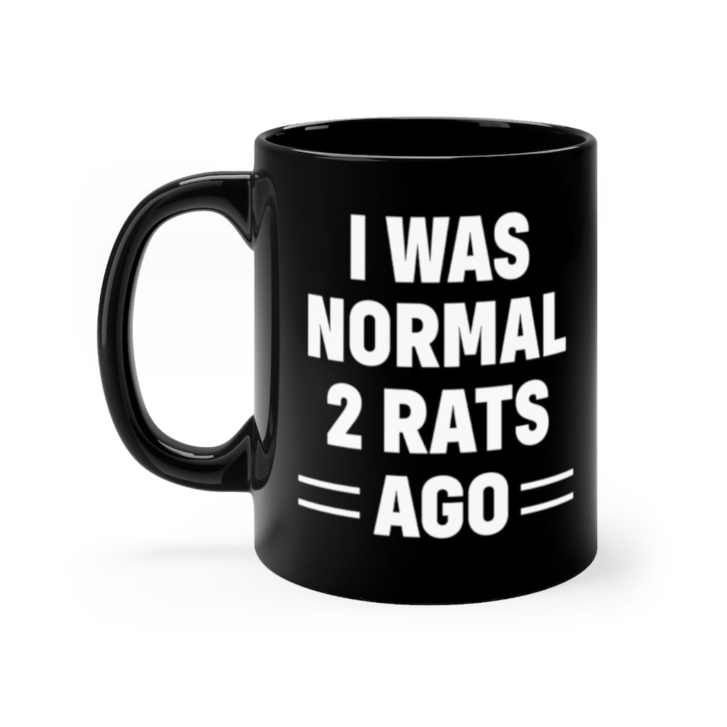 Funny Black Coffee Mug for Rat Lovers - Birthday Present - Christmas Gift