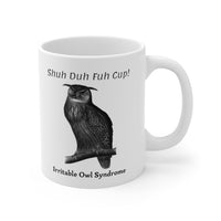 Load image into Gallery viewer, Funny Coffee Mug - Irritable Owl Syndrome - Birthday Present - Christmas Gift

