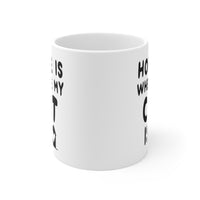 Load image into Gallery viewer, Funny Mug For Cat Lovers - Birthday Present - Christmas Gift
