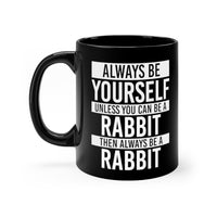 Load image into Gallery viewer, Funny Black Coffee Mug for Rabbit Lovers - Birthday Present - Christmas Gift

