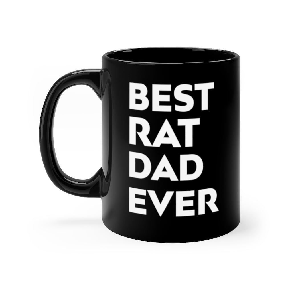 Funny Mug For Rat Lovers - Best Rat Dad Ever - Christmas Gift - Birthday Gift