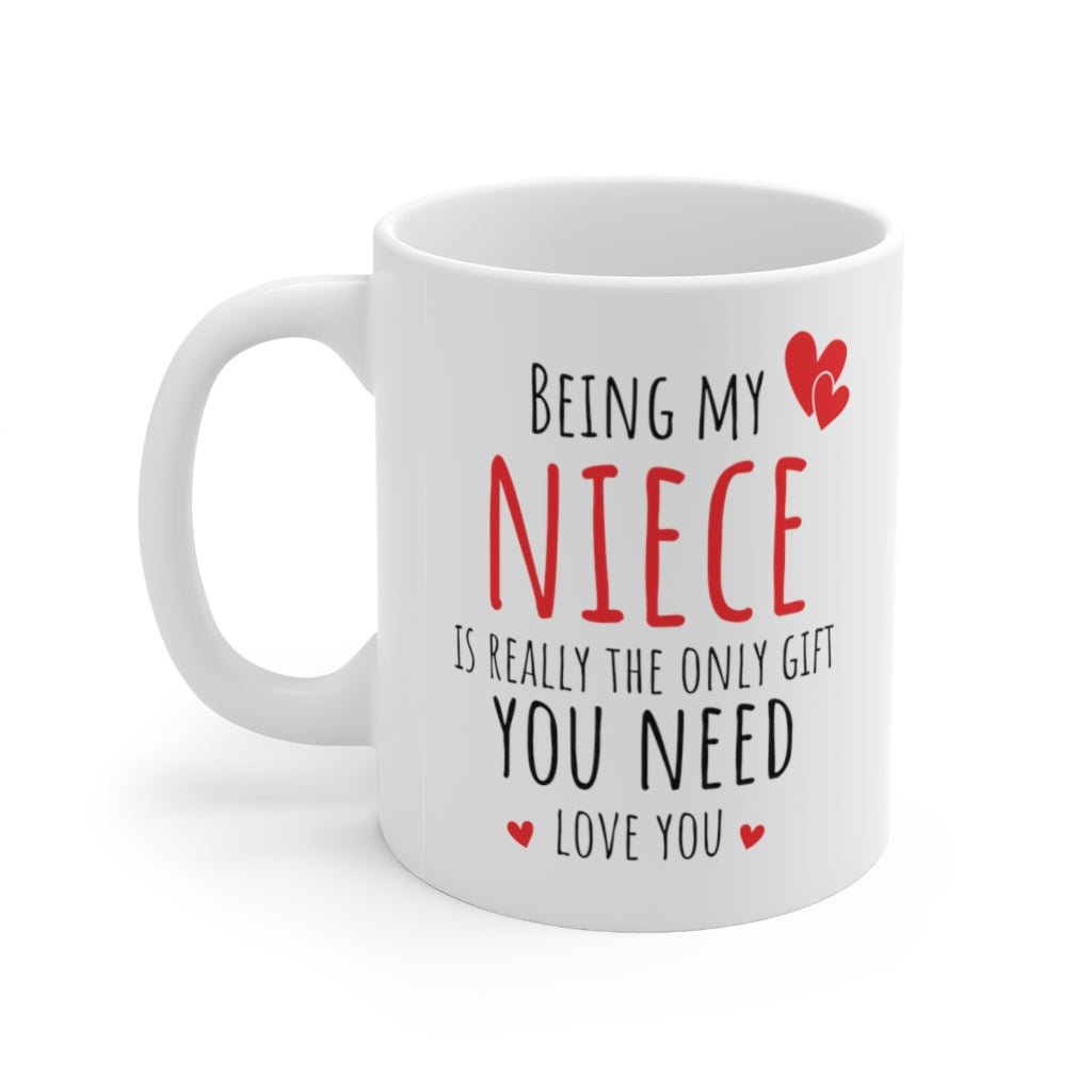 Funny Mug For Your Niece - Birthday Present - Christmas Gift