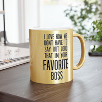Load image into Gallery viewer, Funny Metallic Coffee Mug Gift For Your Boss - Birthday Present or Christmas Gift - Silver or Gold
