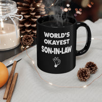 Load image into Gallery viewer, Funny Black Coffee Mug for your Son-in-Law - Birthday Present - Christmas Gift
