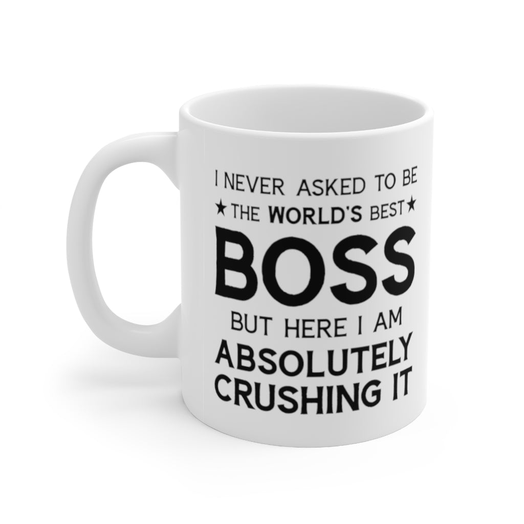 Funny Coffee Mug Gift For Your Boss - Birthday Present or Christmas Gift