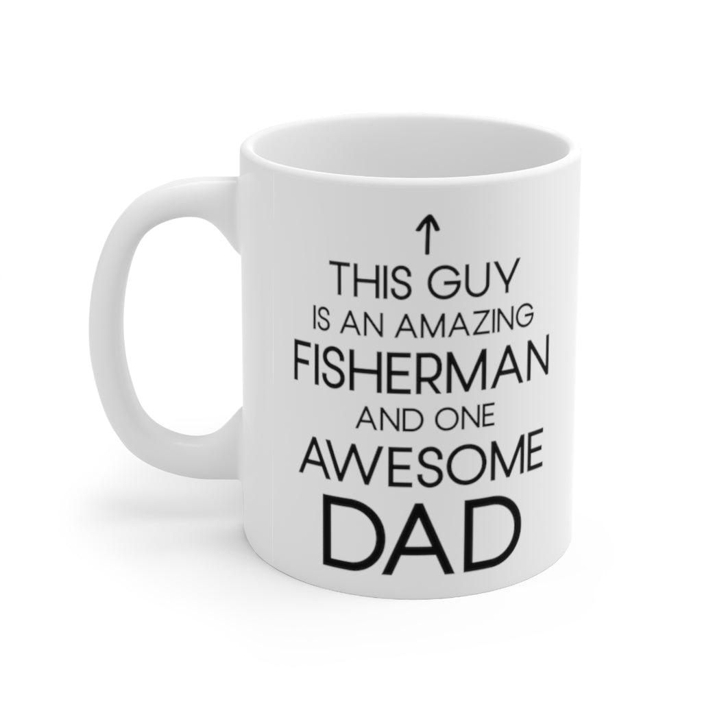 Fisherman Coffee Mug for Awesome Dads - Fathers Day Gift for Anglers