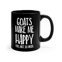 Load image into Gallery viewer, Funny Black Coffee Mug For Goat Lovers - Christmas Gift - Birthday Gift
