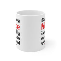 Load image into Gallery viewer, Funny Mug For Your Niece - Birthday Present - Christmas Gift
