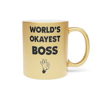 Load image into Gallery viewer, Funny Metallic Coffee Mug Gift For Your Boss - Birthday Present or Christmas Gift - Silver or Gold
