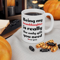 Load image into Gallery viewer, Funny Coffee Mug For Your Granddaughter - Christmas Gift - Birthday Gift
