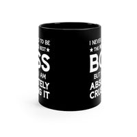 Load image into Gallery viewer, Funny Black Coffee Mug Gift For Your Boss - Birthday Present or Christmas Gift
