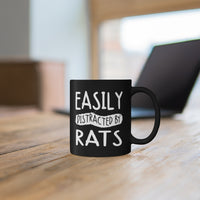 Load image into Gallery viewer, Funny Mug For Rat Lovers - Easily Distracted by Rats - Christmas Gift - Birthday Gift
