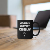 Load image into Gallery viewer, Funny Black Coffee Mug for your Son-in-Law - Birthday Present - Christmas Gift
