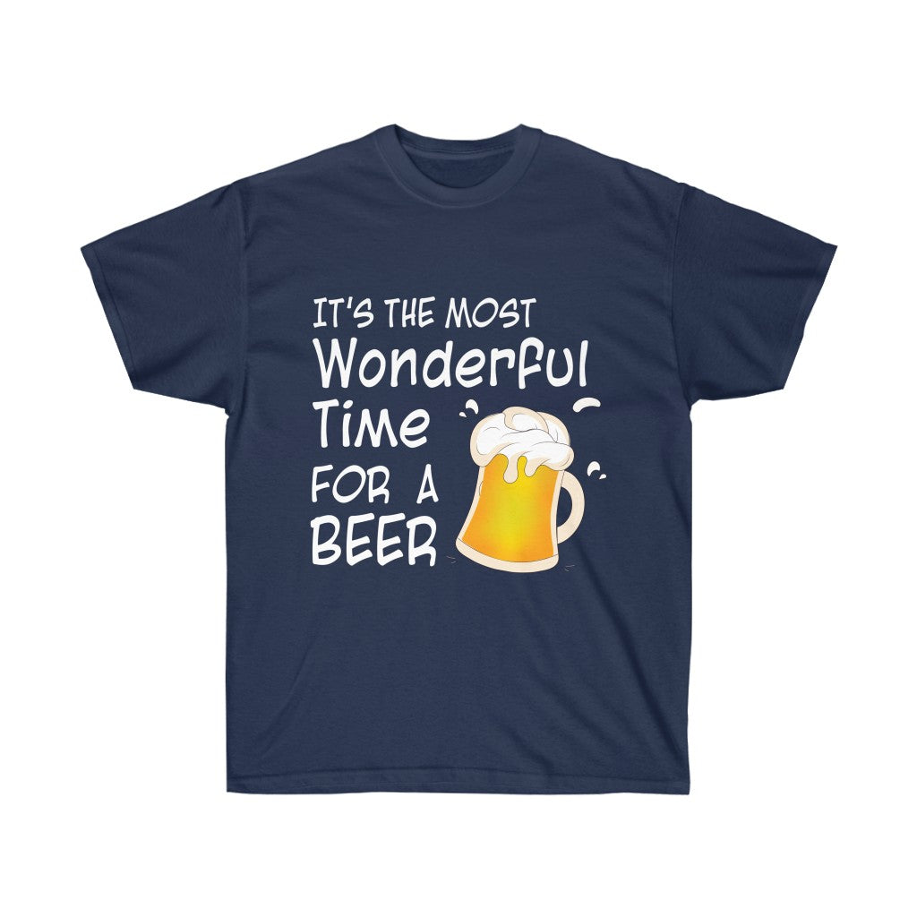 Funny T-Shirt - Its the most Wonderful time for a Beer