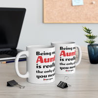 Load image into Gallery viewer, Funny Coffee Mug For Your Aunt - Christmas Gift - Birthday Gift
