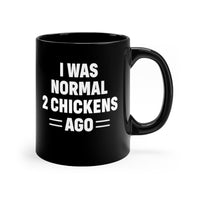 Load image into Gallery viewer, Funny Black Coffee Mug for Chicken Lovers - Birthday Present - Christmas Gift
