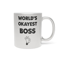 Load image into Gallery viewer, Funny Metallic Coffee Mug Gift For Your Boss - Birthday Present or Christmas Gift - Silver or Gold
