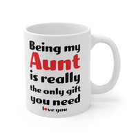 Load image into Gallery viewer, Funny Coffee Mug For Your Aunt - Christmas Gift - Birthday Gift
