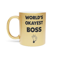 Load image into Gallery viewer, Funny Metallic Coffee Mug Gift For Your Boss - Birthday Present or Christmas Gift - Silver or Gold
