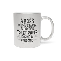 Load image into Gallery viewer, Funny Metallic Coffee Mug Gift For Your Boss - Birthday Present or Christmas Gift - Silver or Gold
