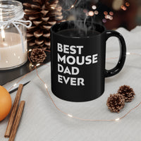 Load image into Gallery viewer, Funny Mug For Mouse Lovers - Best Mouse Dad Ever - Christmas Gift - Birthday Gift
