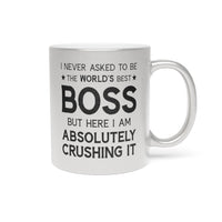 Load image into Gallery viewer, Funny Metallic Coffee Mug Gift For Your Boss - Birthday Present or Christmas Gift - Silver or Gold
