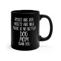 Load image into Gallery viewer, Funny Black Coffee Mug for Dog Moms - Birthday Present - Christmas Gift
