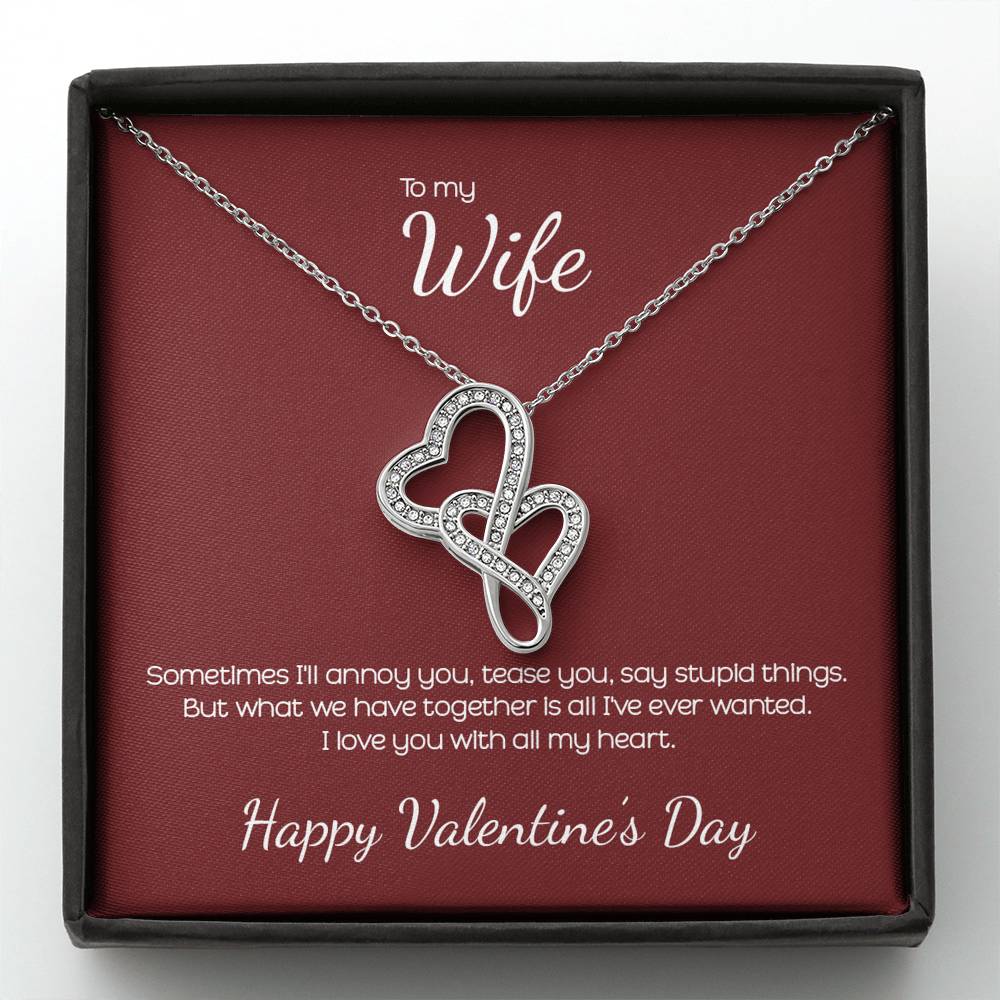 To My Wife - Double Hearts Necklace - Valentines - all I ever wanted