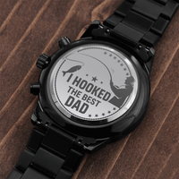 Load image into Gallery viewer, Engraved Black Chronograph Watch - I hooked the Best - Gift for Dad
